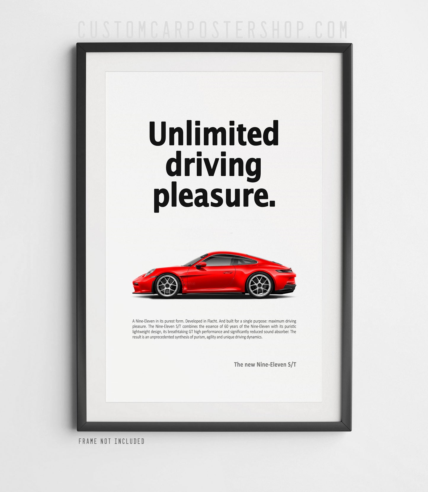 Porsche 911 S/T (992) Print Ad - Unlimited Driving Pleasure