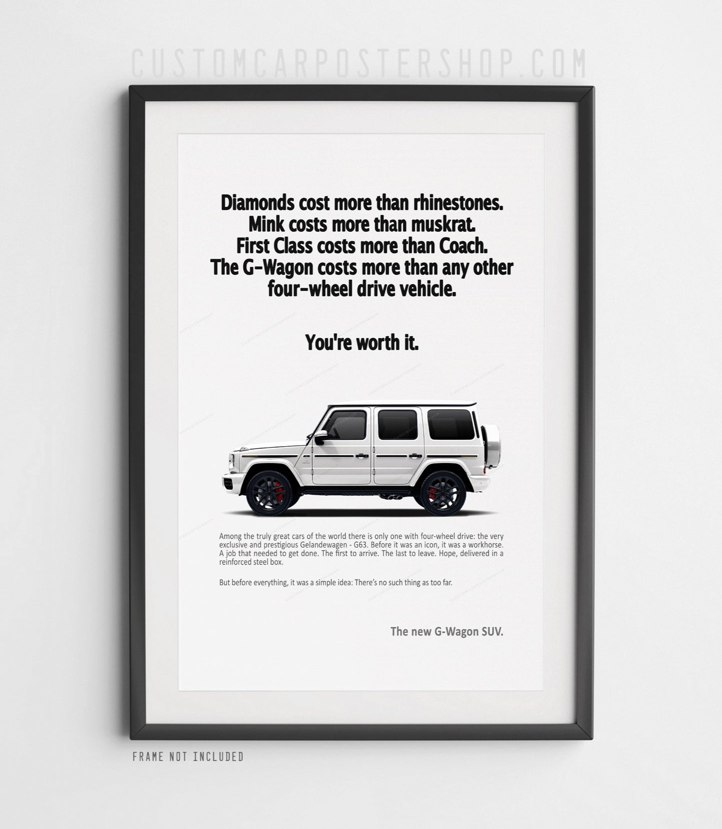 Remastered Mercedes G63 AMG “You’re Worth It” vintage print advertisement poster featuring a white G-Wagon SUV in side profile.
