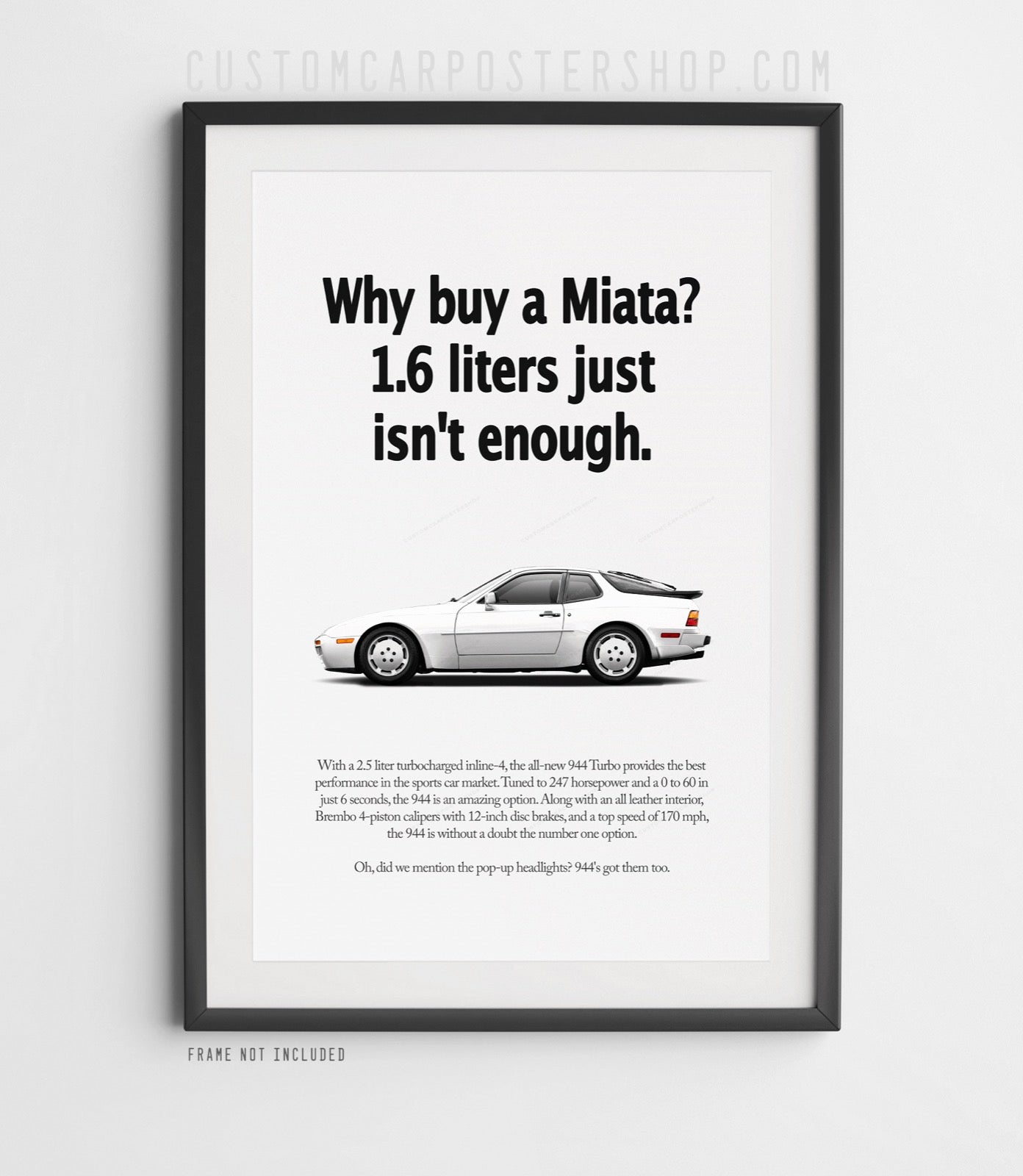 Porsche 944 Turbo Vintage Ad - Why Buy a Miata?